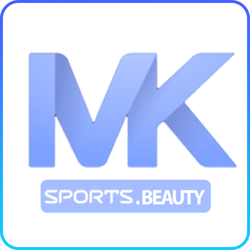 MKSPORT - MKSPORT.BEAUTY - Địa Điểm Đặc Cược Lý Tưởng