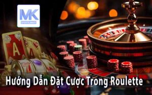 Hướng Dẫn Đặt Cược Trong Roulette - Từ Cược Ngoài Đến Cược Trong